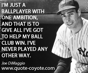 Joe-DiMaggio-win-quotes.jpg