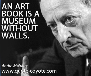 Art quotes - An art book is a museum without walls.