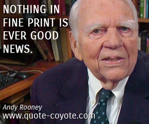  quotes - Nothing in fine print is ever good news.