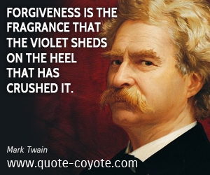 Violet quotes - Forgiveness is the fragrance that the violet sheds on the heel that has crushed it.