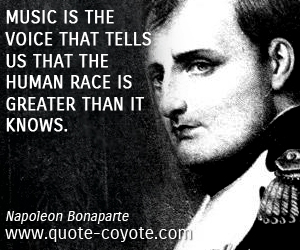  quotes - Music is the voice that tells us that the human race is greater than it knows.
