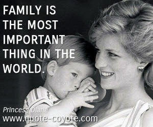 World quotes - Family is the most important thing in the world.